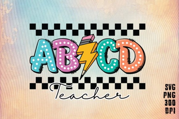 ABCD Back to School Teacher SVG PNG