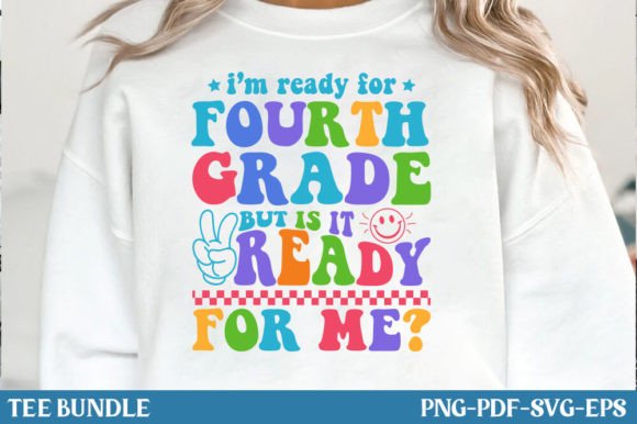 Back to School, Fourth Grade, PNG TShirt: A Practical Guide for Parents and Educators