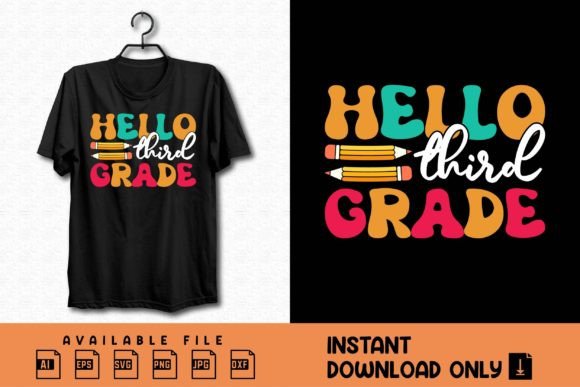 Hello Third Grade Back to School T-Shirt Design – A Creative and Practical Choice for Educators and Parents